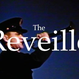 Screenshot of a bugler with "The Reveille" overlayed